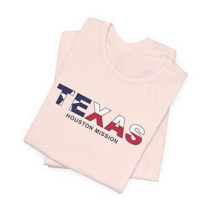 Texas Houston Mission Flag Title T-shirt - Latter-Day Saint LDS Missionary Gift - Book of Mormon