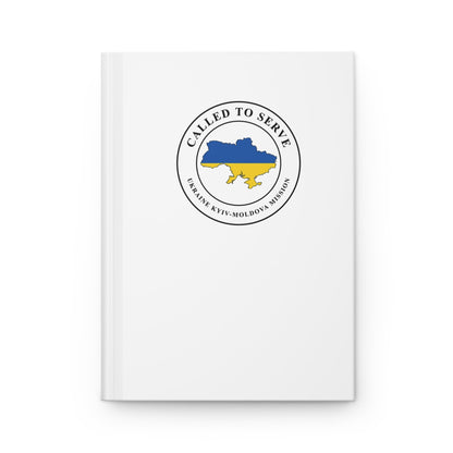 Ukraine Kyiv-Moldova Mission Flag Map Called to Serve White Hardcover Journal Matte - Latter-Day Saint LDS Missionary Gift - Book of Mormon