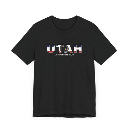 Utah Layton Mission Flag Title T-shirt - Latter-Day Saint LDS Missionary Gift - Book of Mormon