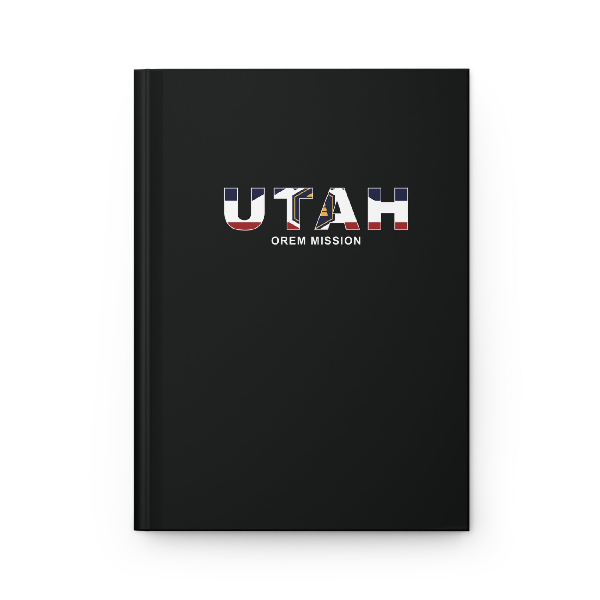 Utah Orem Mission Flag Title Black Hardcover Journal Matte - Latter-Day Saint LDS Missionary Gift - Book of Mormon