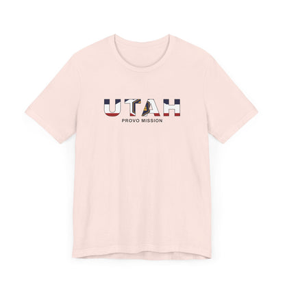 Utah Provo Mission Flag Title T-shirt - Latter-Day Saint LDS Missionary Gift - Book of Mormon