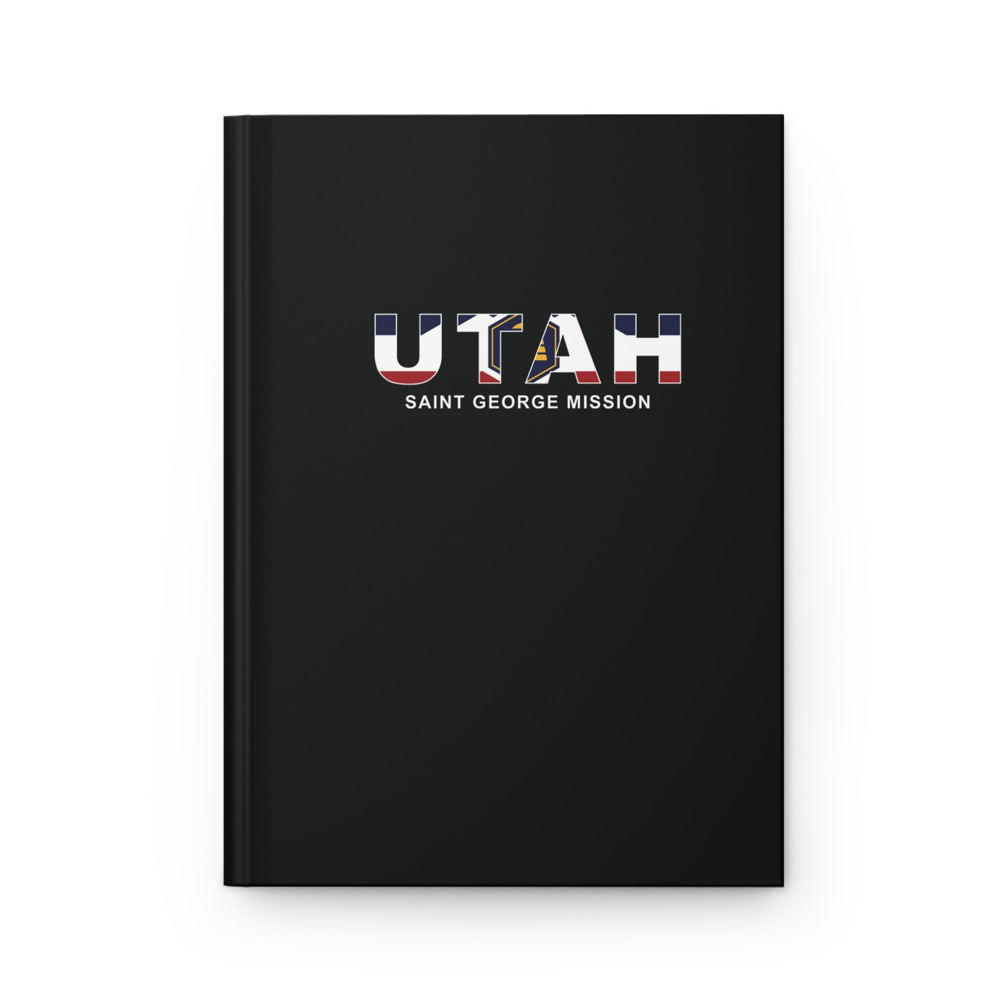 Utah Saint George Mission Flag Title Black Hardcover Journal Matte - Latter-Day Saint LDS Missionary Gift - Book of Mormon