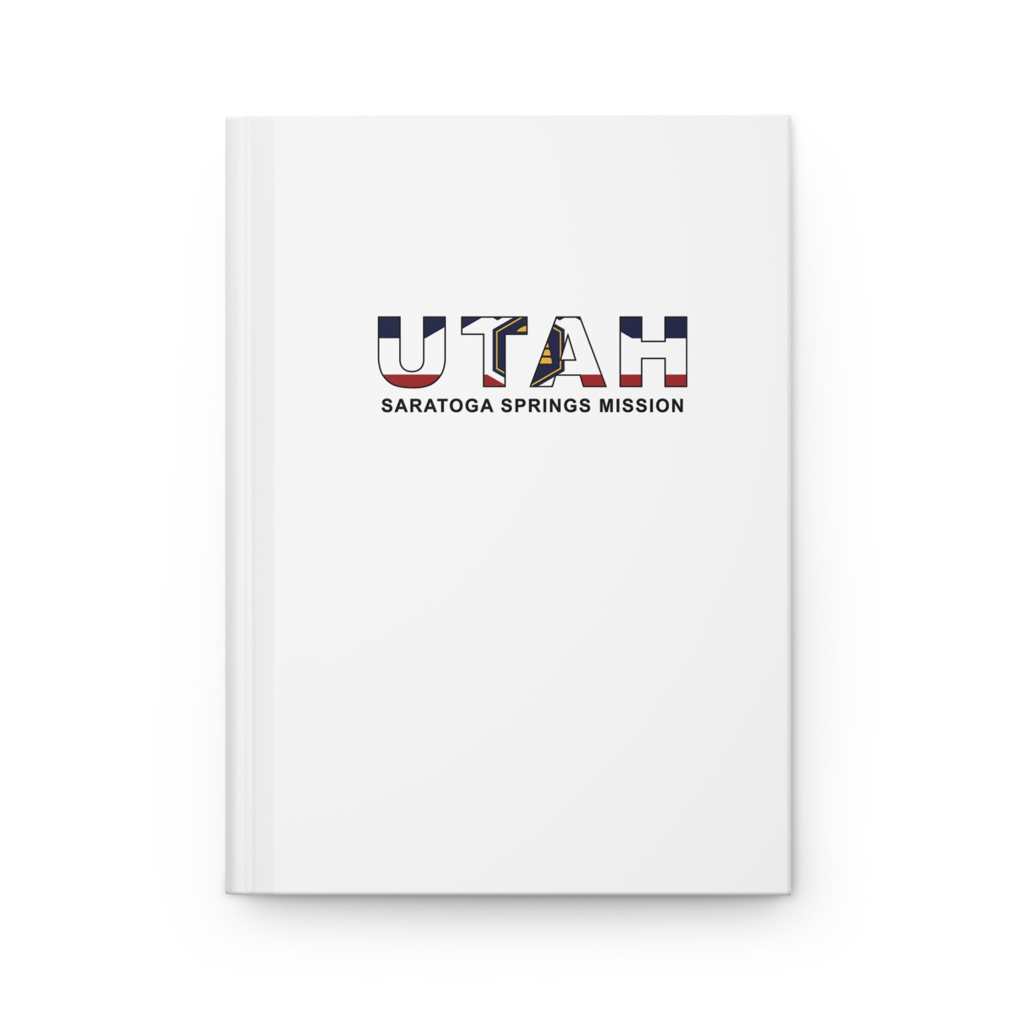 Utah Saratoga Springs Mission Flag Title White Hardcover Journal Matte - Latter-Day Saint LDS Missionary Gift - Book of Mormon