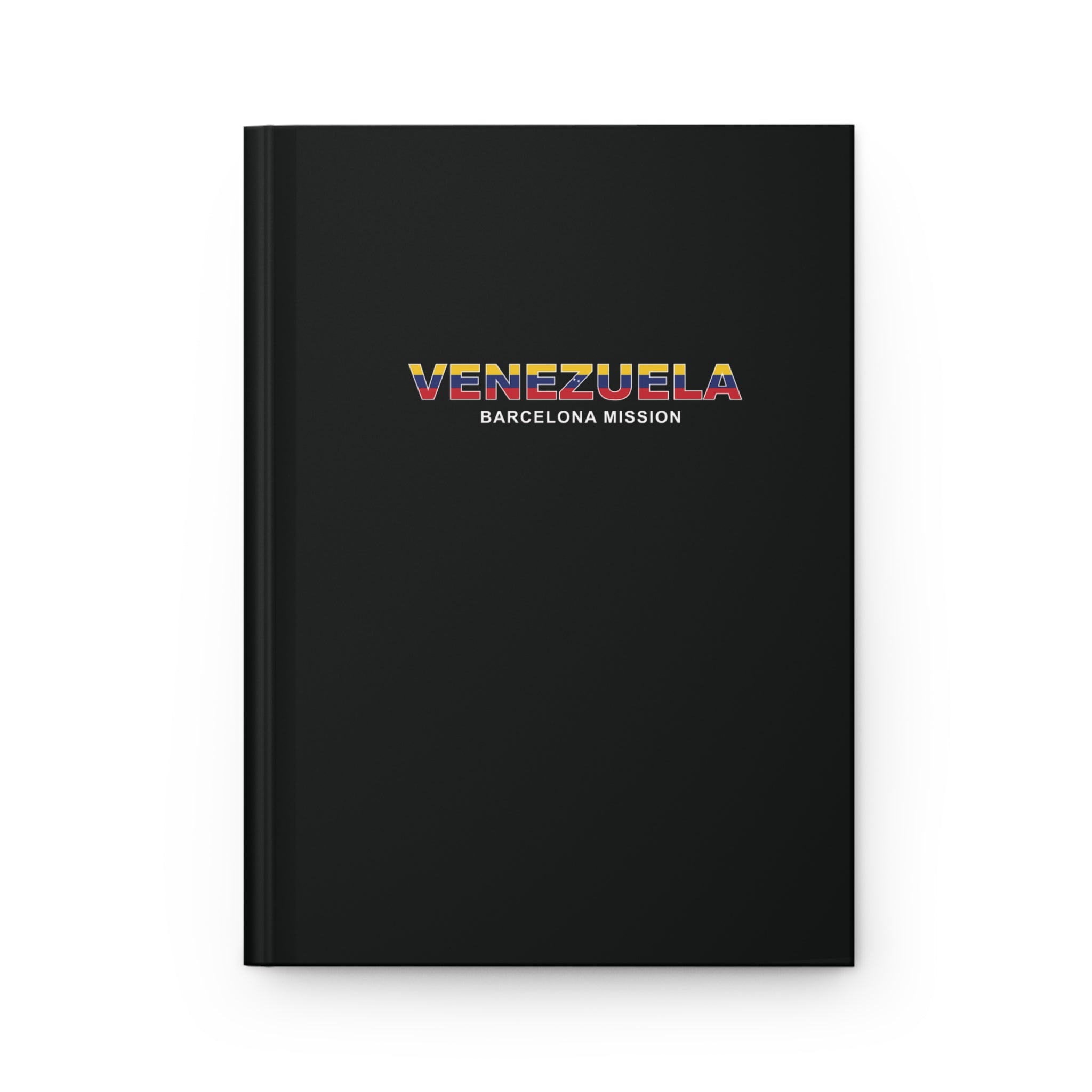 Venezuela Barcelona Mission Flag Title Black Hardcover Journal Matte - Latter-Day Saint LDS Missionary Gift - Book of Mormon