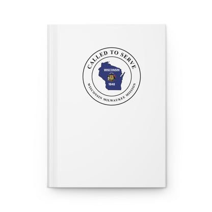 Wisconsin Milwaukee Mission Flag Map Called to Serve White Hardcover Journal Matte - Latter-Day Saint LDS Missionary Gift - Book of Mormon