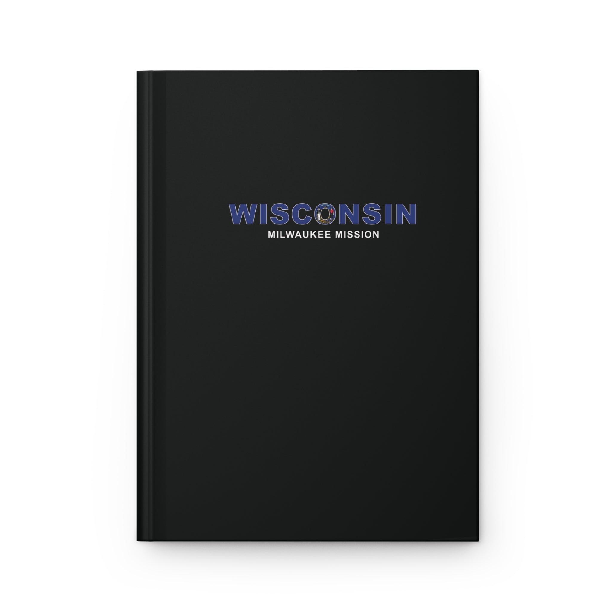 Wisconsin Milwaukee Mission Flag Title Black Hardcover Journal Matte - Latter-Day Saint LDS Missionary Gift - Book of Mormon