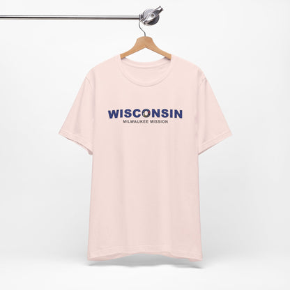 Wisconsin Milwaukee Mission Flag Title T-shirt - Latter-Day Saint LDS Missionary Gift - Book of Mormon