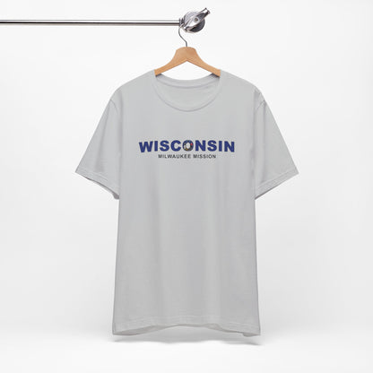 Wisconsin Milwaukee Mission Flag Title T-shirt - Latter-Day Saint LDS Missionary Gift - Book of Mormon