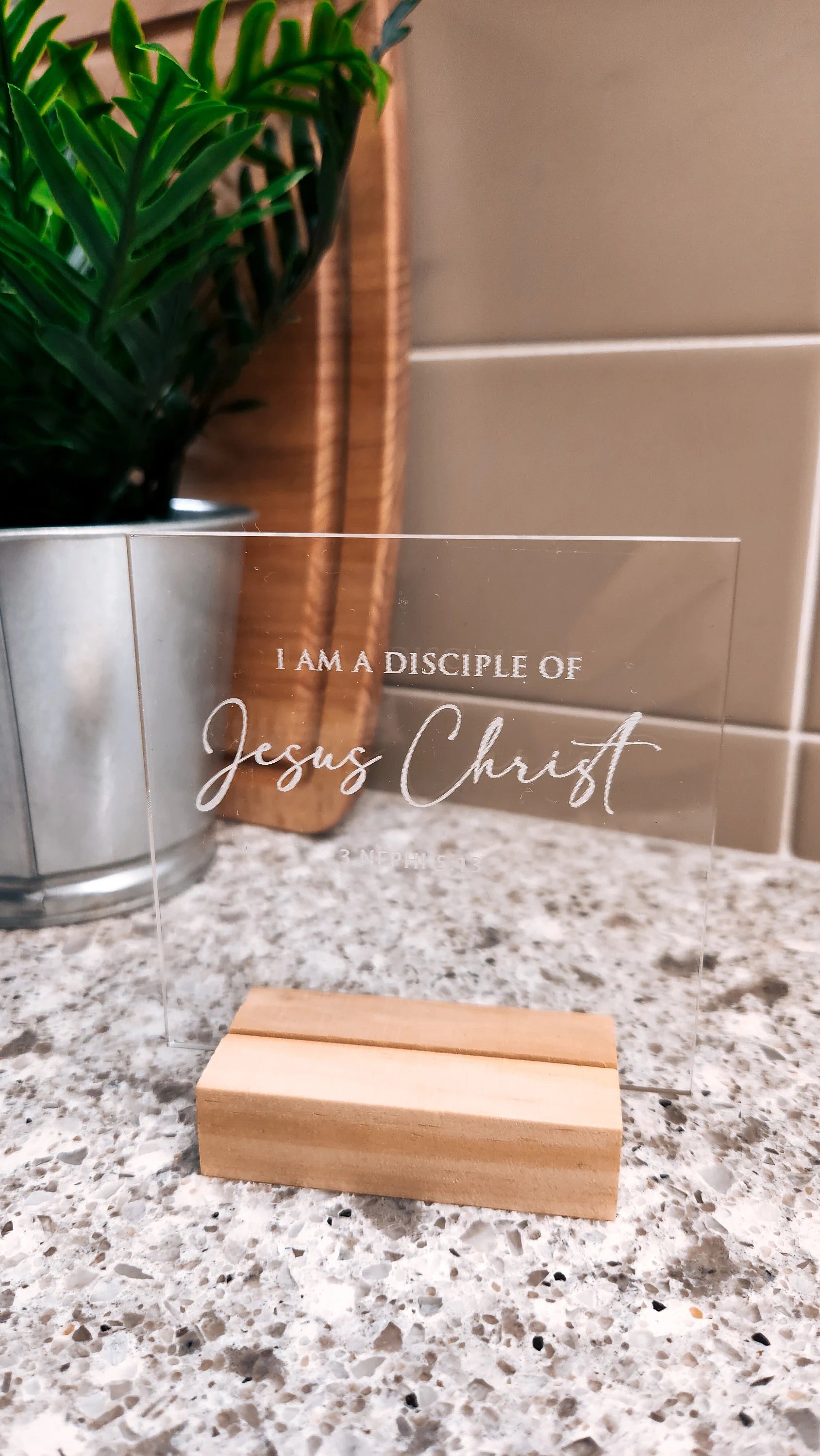 I am a Disciple of Jesus Christ Small Acrylic Stand-up Sign Plaque 4X4(Cursive)