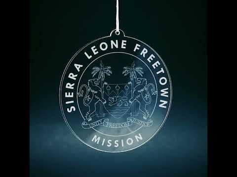 Sierra Leone Freetown Mission Christmas Ornament