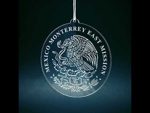 Load video: Mexico Monterrey East Mission Christmas Ornament