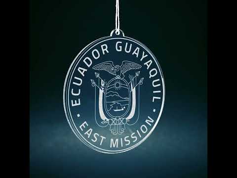Load video: Ecuador Guayaquil East Mission Christmas Ornament